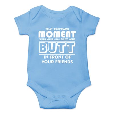 Awkward Moment Your Mom Sniffs Your Butt - Funny Baby Essentials Bodysuit - Baby Boy Clothes (6 Months, Light Blue)