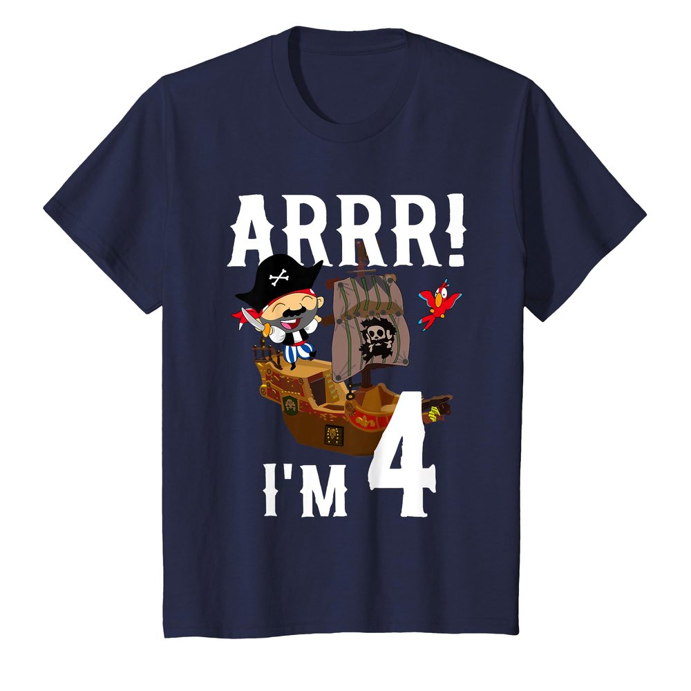 4 Year Old Pirate Birthday Party Pirates Ship ARR 4th Gift T-Shirt