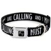 Dog Collar Seatbelt Buckle The Mountains are Calling and I Must Go Mountains Outline3 16 to 23 Inches 1.5 Inch Wide view 1