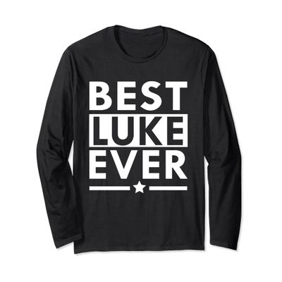Best Luke Ever Funny Personalized Name Long Sleeve T-Shirts