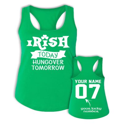 Irish Today Hungover Tomorrow Tank Top - St Pattys Day Shirts for Women - Patricks Jersey
