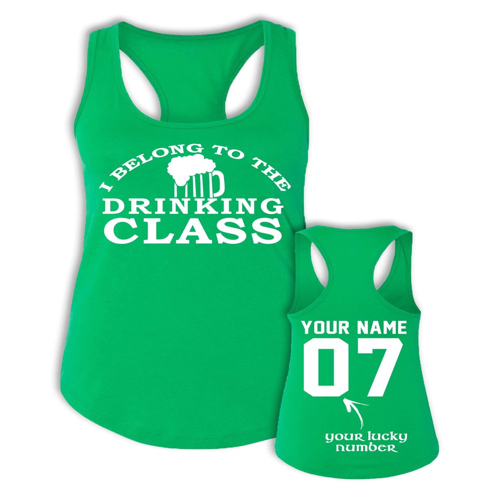 I Belong to Drinking Class Tanks Women - Womens St Patricks Day Shirt - St Paddys Shirts
