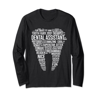 Dental Assistant Word Cloud Gift Long Sleeve Shirt Long Sleeve T-Shirt