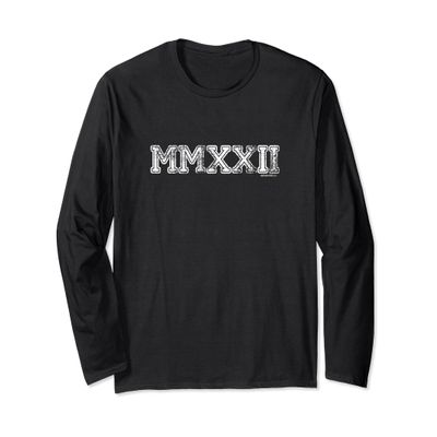 2022 Shirt MMXXII | Senior Class of 2022 Graduation Gift Long Sleeve T-Shirt