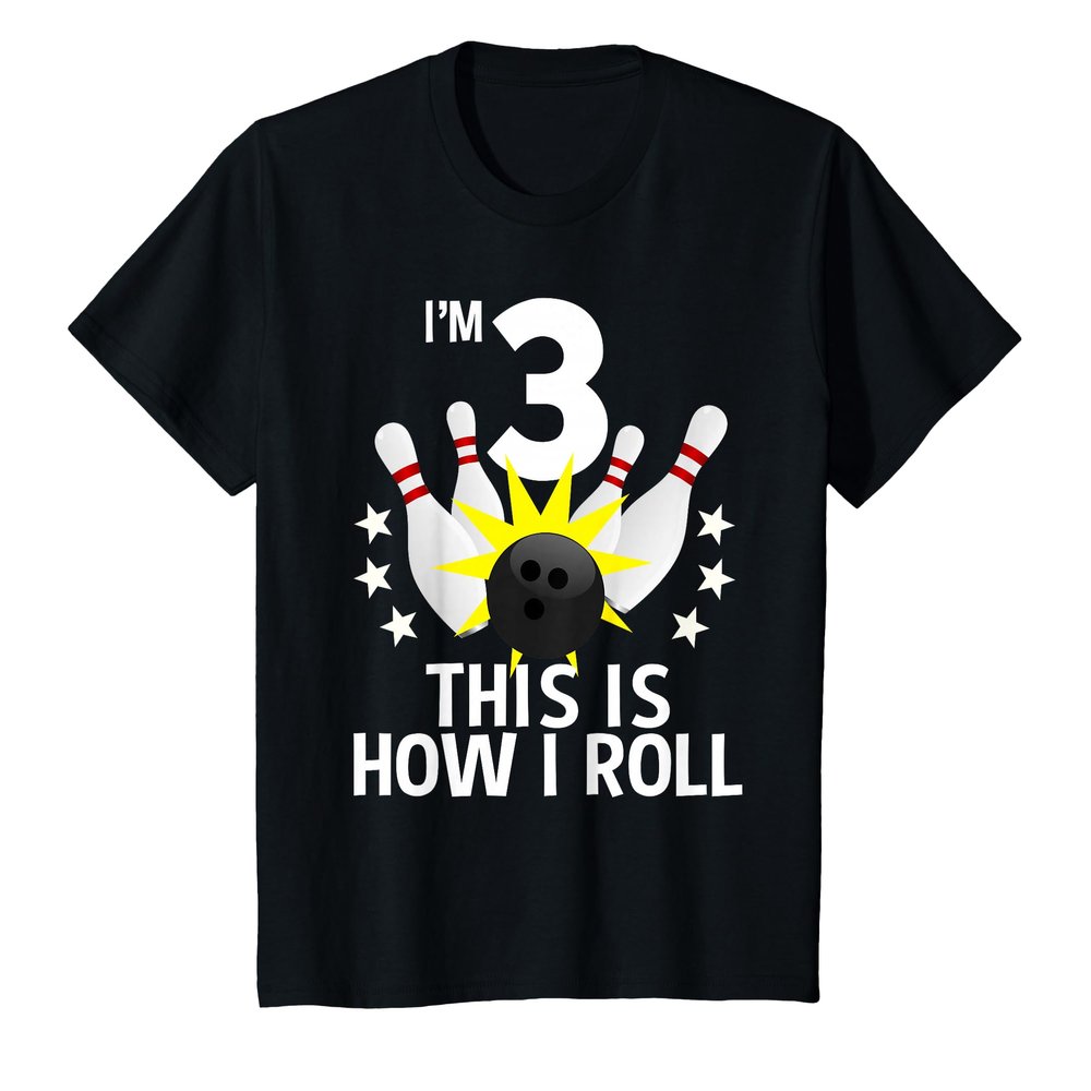 3 Year Old Bowling Birthday Party Shirt How I Roll 3rd Gift T-Shirt