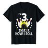 3 Year Old Bowling Birthday Party Shirt How I Roll 3rd Gift T-Shirt view 1