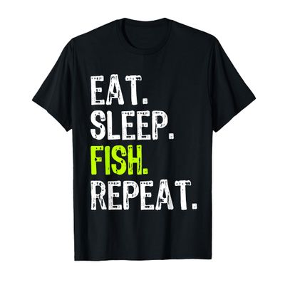 Eat Sleep Fish Repeat Fishing Fisherman Funny T-Shirt
