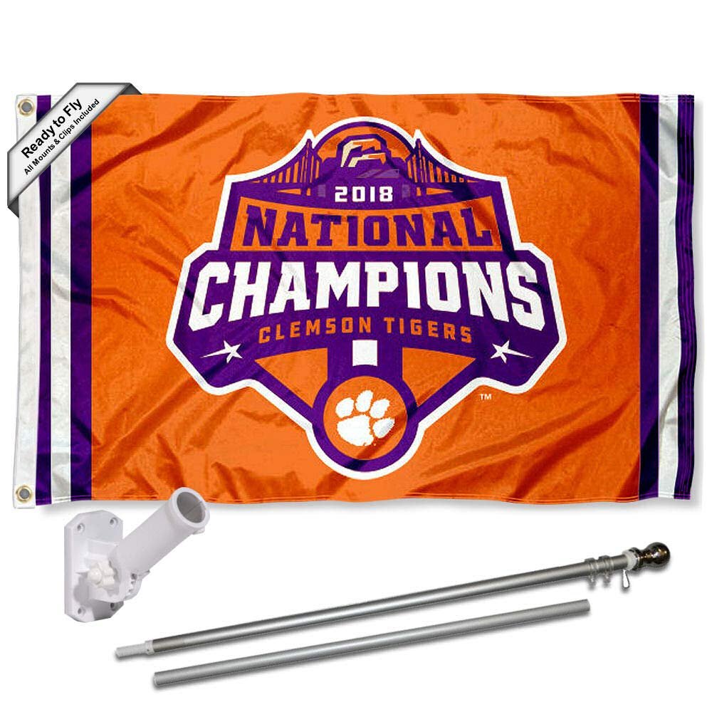 Clemson Tigers 2018 National Champions Flag with Pole and Bracket Complete Set
