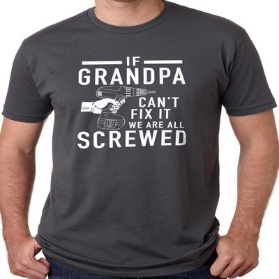 EBOLLO Men's If Grandpa Can't Fix It We Are All Screwed Shirt - Charcoal, Medium