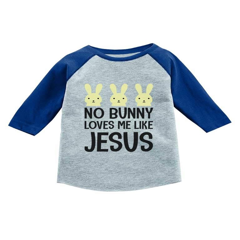 Tstars No Bunny Loves Me Like Jesus Funny Easter Raglan 3/4 Sleeve T-Shirt for Toddler & Kids 4T Blue