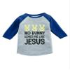 Tstars No Bunny Loves Me Like Jesus Funny Easter Raglan 3/4 Sleeve T-Shirt for Toddler & Kids 4T Blue view 1