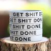 SayitBands Fifty (50) Get Shit Done Wristband Bracelets view 2