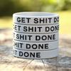 SayitBands Fifty (50) Get Shit Done Wristband Bracelets view 3