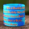 SayitBands Fifty (50) Be a Buddy Not a Bully Wristband Bracelets view 2