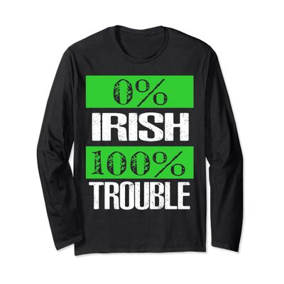0% Irish tshirt,Long Sleeve Funny Drunk St Patricks Day Tee