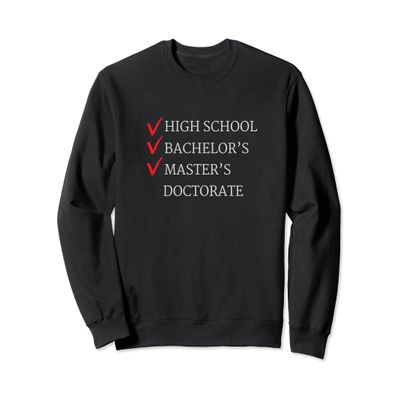 Master's Degree Graduation Sweatshirt Graduate Gift
