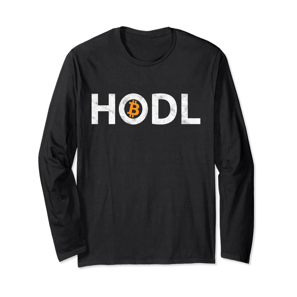 Bitcoin HODL - Bitcoin Hold Long Sleve T-Shirt