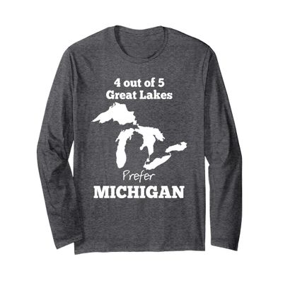 4 out of 5 Great Lakes prefer Michigan Long Sleeve T-Shirt