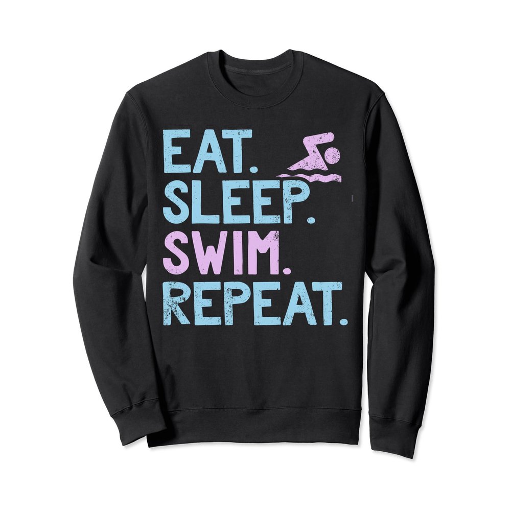 Eat Sleep Swim Repeat Swimmer Sweatshirt