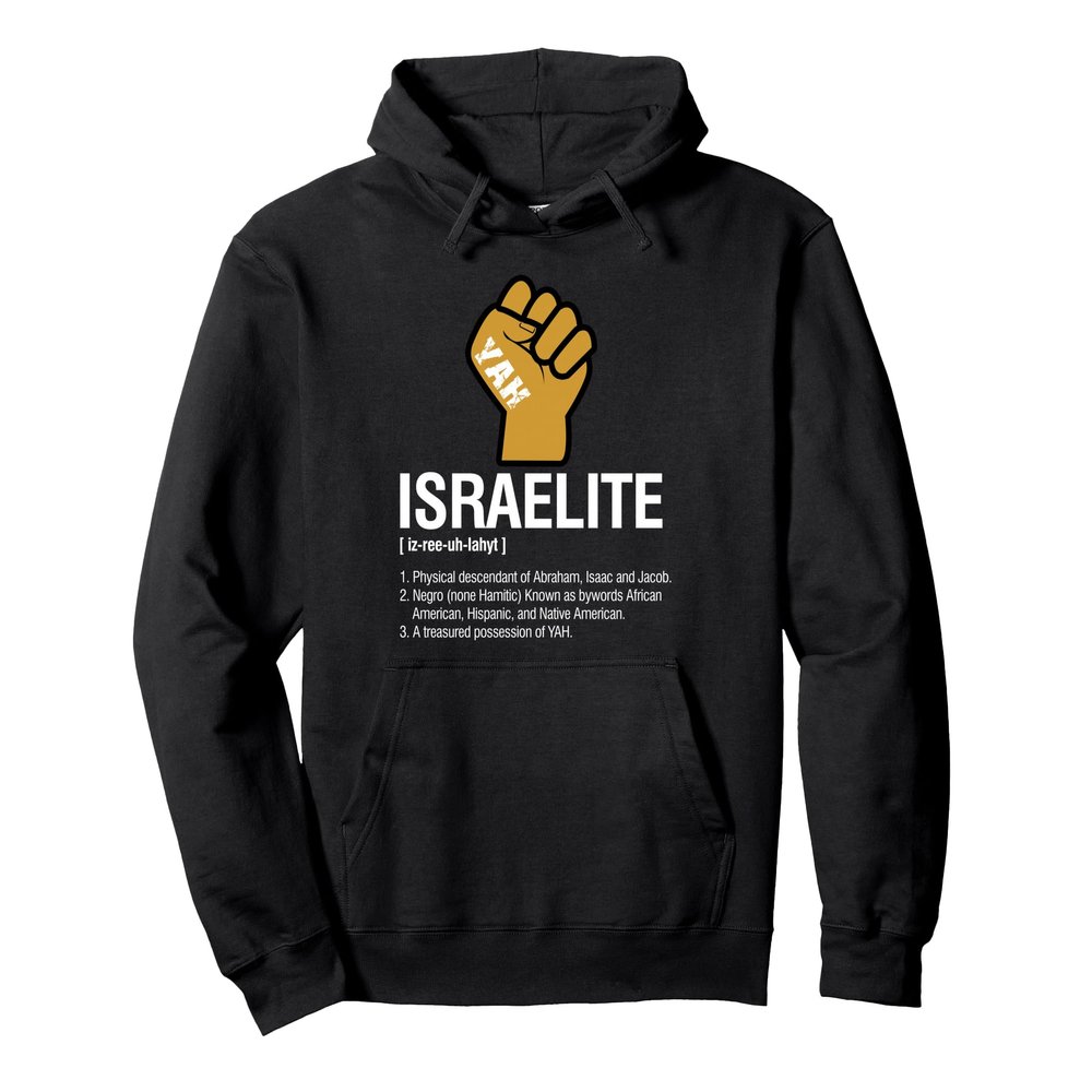 Israelite Definition Hoodie Pullover Hoodie