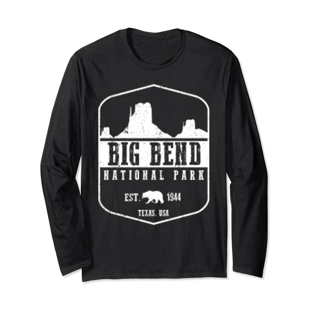 Big Bend National Park Travel California Explore Earth Shirt
