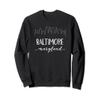 Baltimore Maryland Sweatshirt - Downtown Skyline State Shirt view 1