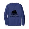 Earth Day Shirt May The Forest Be With You Long Sleeve Shirt view 1