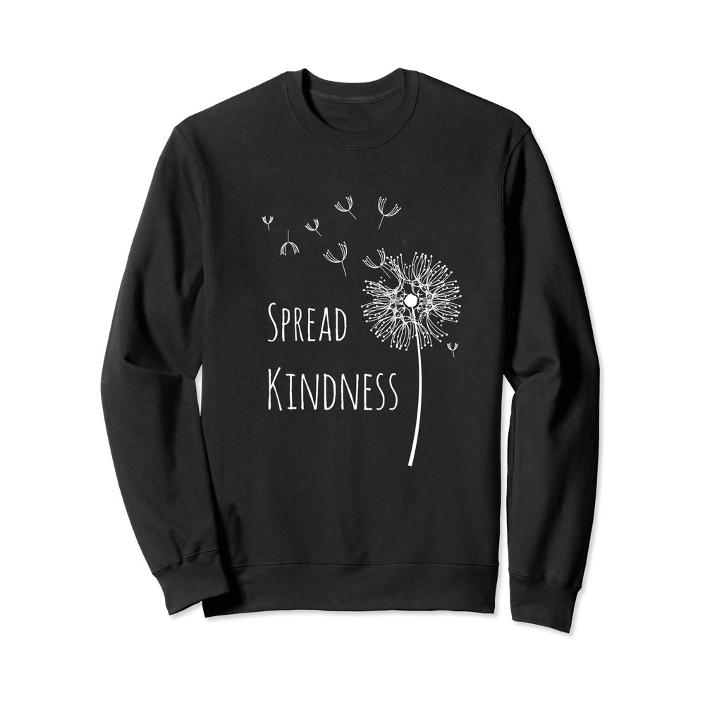 Spread Kindness Dandelion Sweatshirt