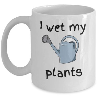 I wet my plants - Funny garden lover gardening watering can coffee mug gift - horticulture hobby gag gifts - Sold only by Saroth design