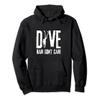 Dive Hair Don't Care Scuba Diving Hoodie view 1