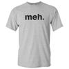 Meh - Sarcastic Humor Funny Novelty Gift Meh Bored T Shirt - X-Large - Sport Grey view 1