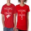 ALLNTRENDS Couples T Shirts Wedding is Coming Engagement Fans Gift Love Tees (Womens 2XL Mens S, Red) view 1