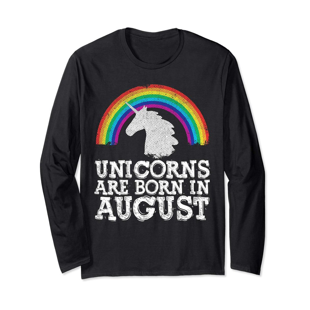Unicorns are Born in August Birthday Rainbow Girl Gift Retro Long Sleeve T-Shirt