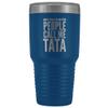 HollyWood & Twine Tata Tumbler My Favorite People Call Me Tata Funny Metal Mug for Tatas Insulated Hot Cold Travel Cup 30oz BPA Free view 1