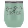 HollyWood & Twine YIA Yia's Sippy Cup YIA YIA Wine Tumbler Gifts for YIA Yias Funny Stemless Stainless Steel Insulated Tumblers Hot Cold BPA Free 12oz Travel Cup view 1