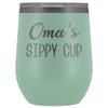 HollyWood & Twine Oma's Sippy Cup Oma Wine Tumbler Gifts for Omas Funny Stemless Stainless Steel Insulated Tumblers Hot Cold BPA Free 12oz Travel Cup view 1