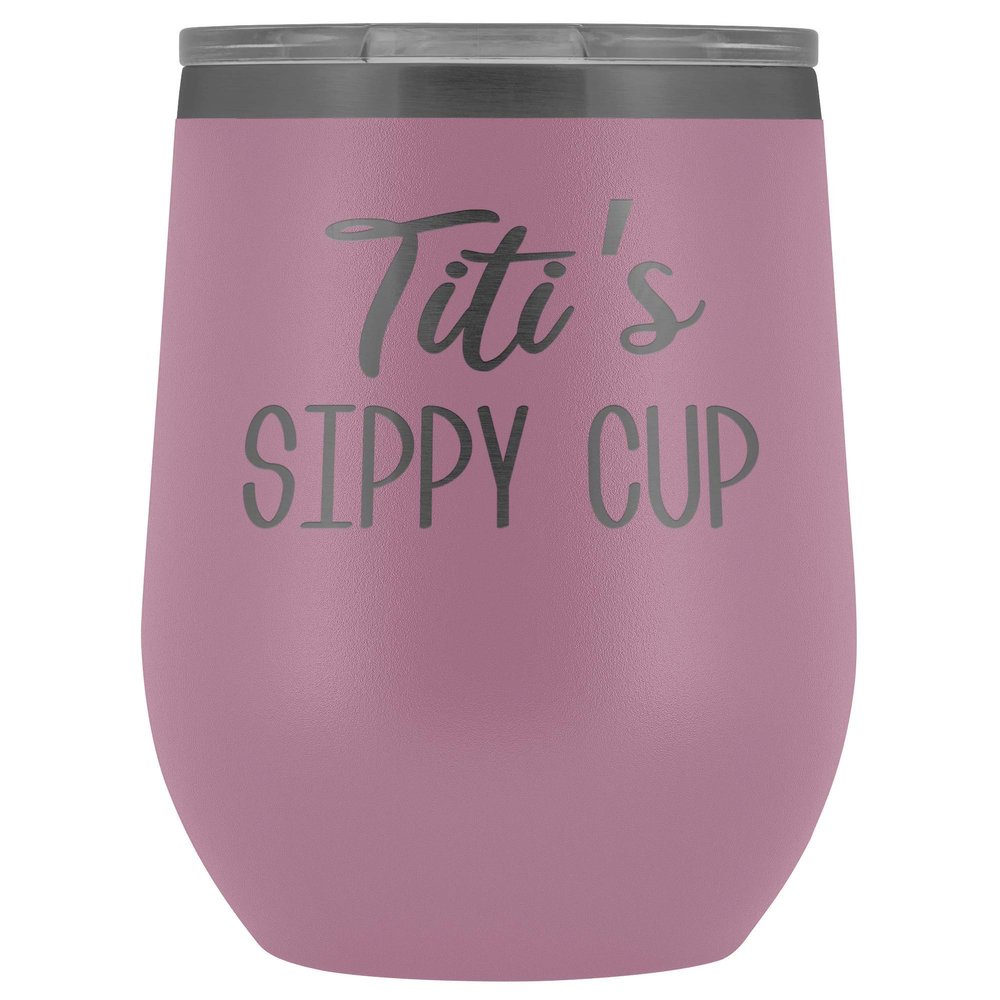 HollyWood & Twine Titi's Sippy Cup Titi Wine Tumbler Gifts for Titit's Funny Stemless Stainless Steel Insulated Tumblers Hot Cold BPA Free 12oz Travel Cup