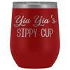 HollyWood & Twine YIA Yia's Sippy Cup YIA YIA Wine Tumbler Gifts for YIA Yias Funny Stemless Stainless Steel Insulated Tumblers Hot Cold BPA Free 12oz Travel Cup view 1