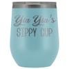 HollyWood & Twine YIA Yia's Sippy Cup YIA YIA Wine Tumbler Gifts for YIA Yias Funny Stemless Stainless Steel Insulated Tumblers Hot Cold BPA Free 12oz Travel Cup view 1