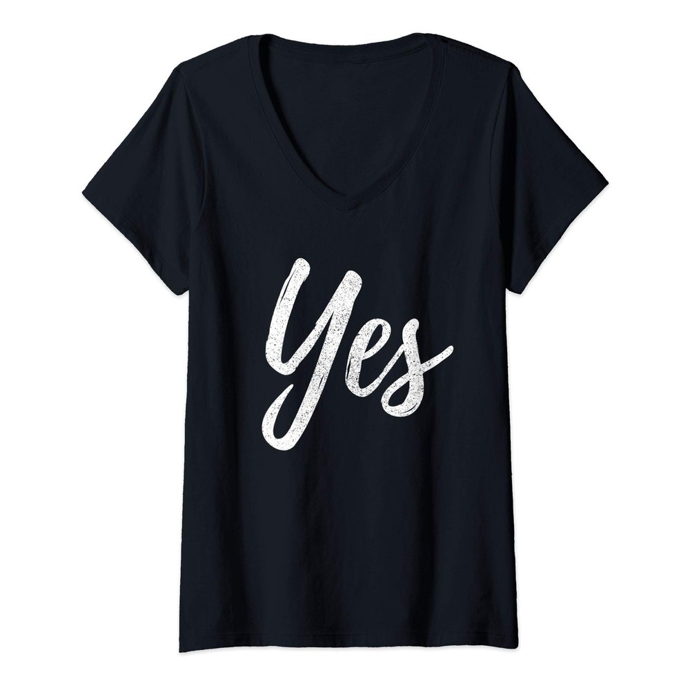 Womens YES Positive You Can Attitude Do It Mindset Inspiring White V-Neck T-Shirt