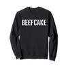 Beefcake Sweatshirt view 1