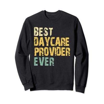Best Daycare Provider Ever Vintage Retro Gift Christmas Sweatshirt