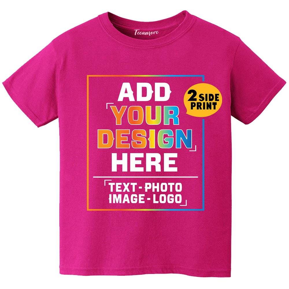 Custom Youth T Shirt Design Your Own Personalized Add Your Image Front Back Side Fuschia
