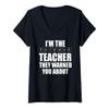 Womens I'm The Science Teacher They Warned You About Funny Teacher V-Neck T-Shirt view 1