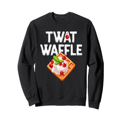 Twat Waffle Sweatshirt