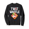 Twat Waffle Sweatshirt view 1