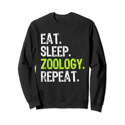 Eat Sleep Zoology Repeat Zoologist Funny Sweatshirt