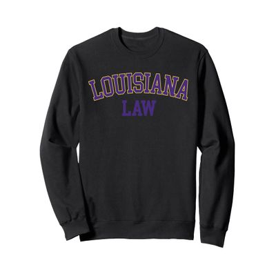 Louisiana Law, Louisiana Bar Graduate Gift Lawyer College Sweatshirt
