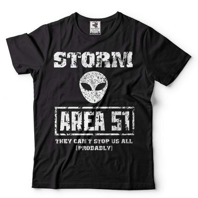 Storm Area 51 T-Shirt Alien They Can't Stop All of Us T-Shirt Tee Shirt Medium Black