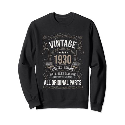 93 Birthday Vintage 1930 Original Parts Car Enthusiast Sweatshirt